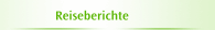 Reiseberichte